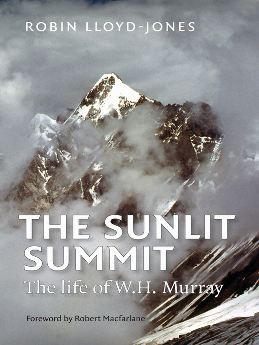 Title details for The Sunlit Summit by Robin Lloyd-Jones - Available